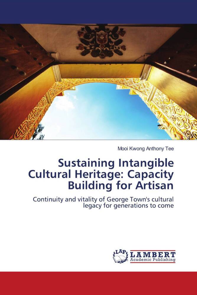 Sustaining Intangible Cultural Heritage: Capacity Building for Artisan