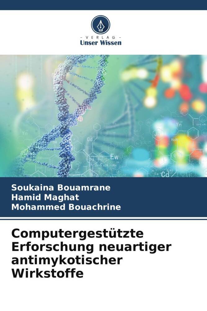 Computergestützte Erforschung neuartiger antimykotischer Wirkstoffe