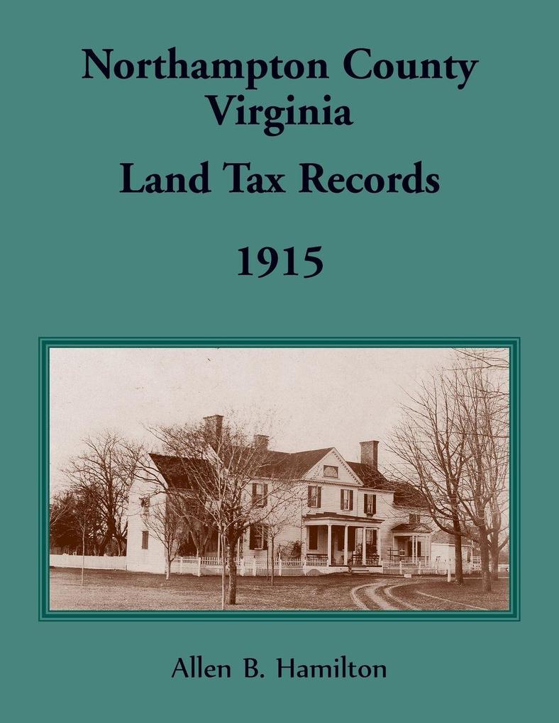 Northampton County Virginia Land Tax Records 1915