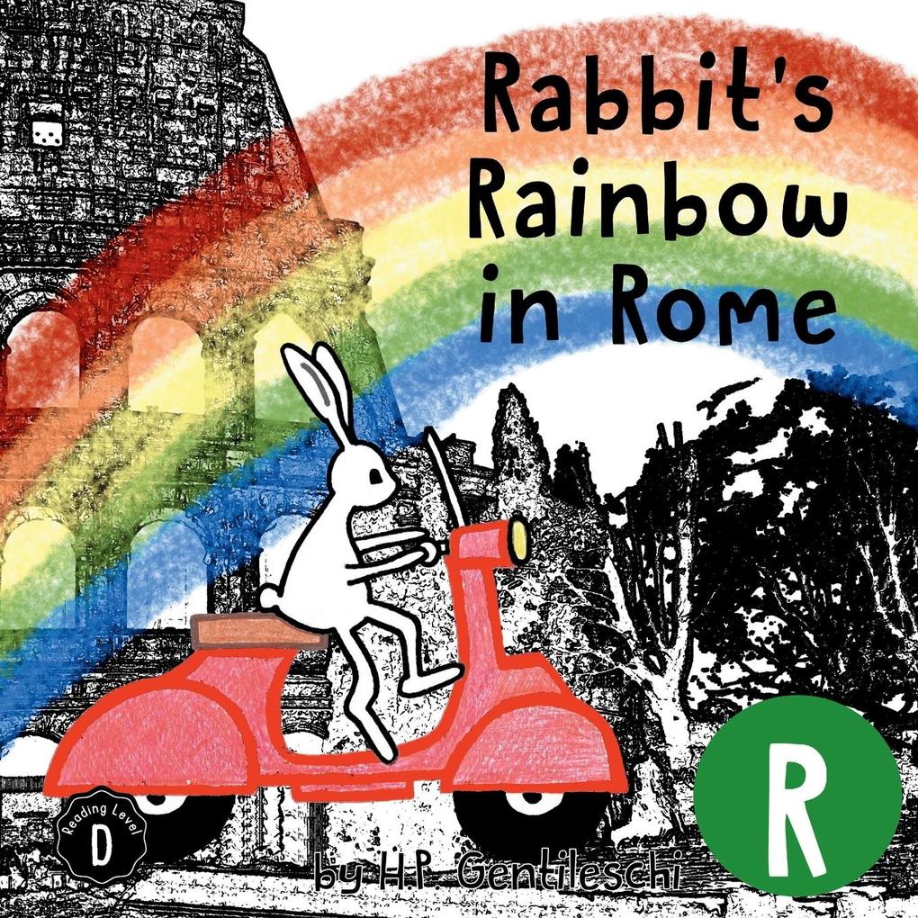 Rabbit‘s Rainbow in Rome