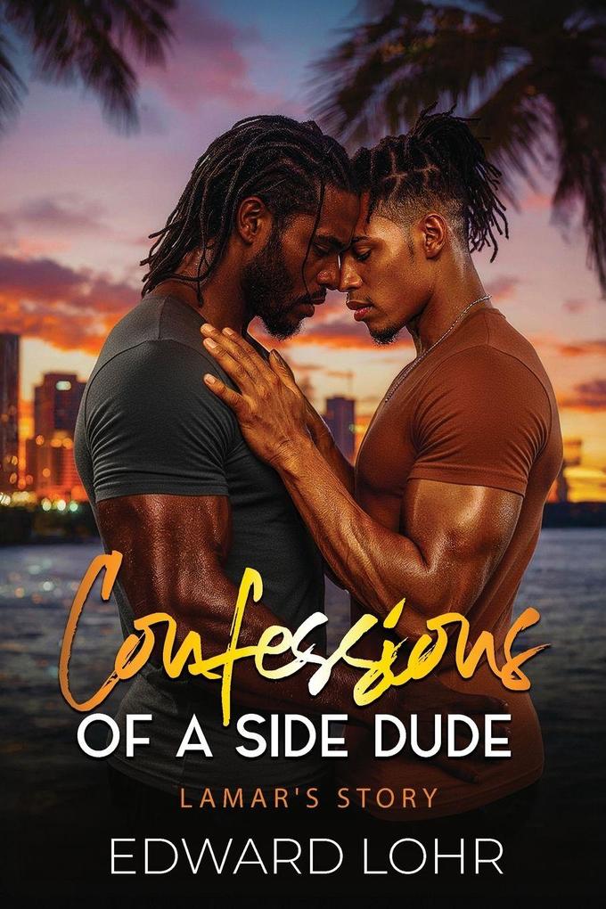 Confessions of A Side Dude..