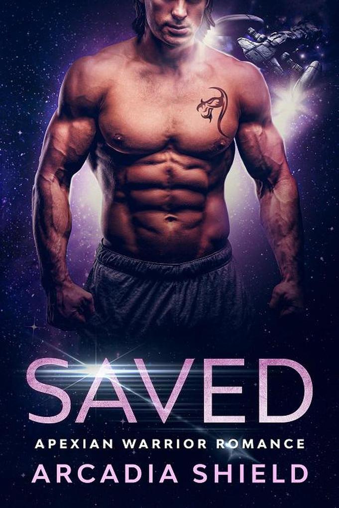 Saved (Apexian Warrior Sci-Fi Romance #6)