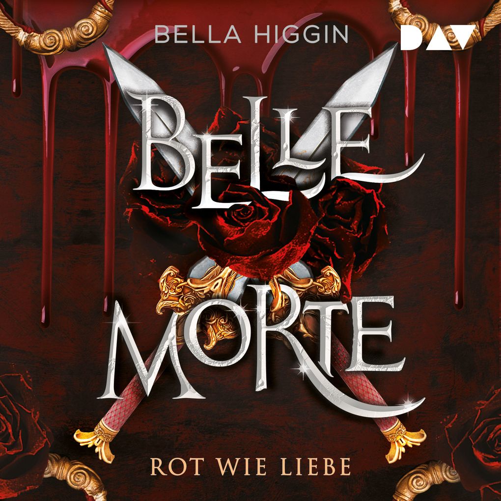 Belle Morte Teil 2: Rot wie Liebe