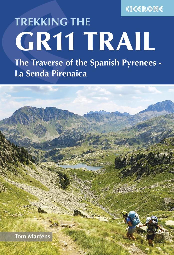Cicerone Press Trekking The GR11 Trail