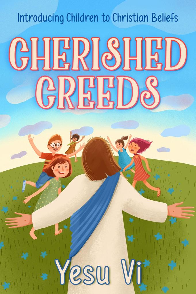 Cherished Creeds