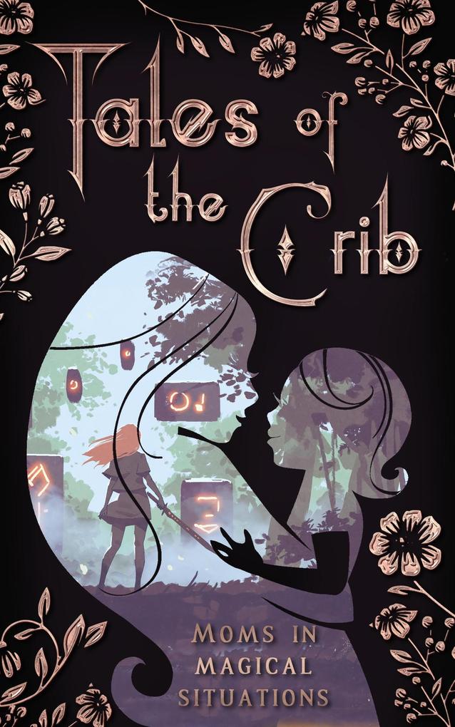 Tales of the Crib (The Tales Short Story Collection #1)