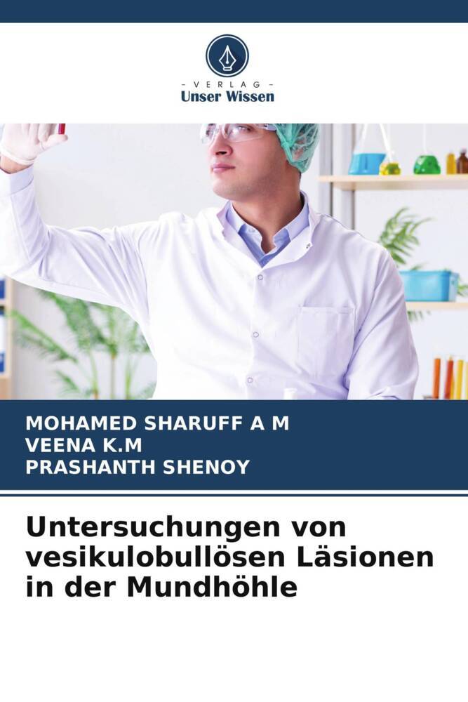 Untersuchungen von vesikulobullösen Läsionen in der Mundhöhle