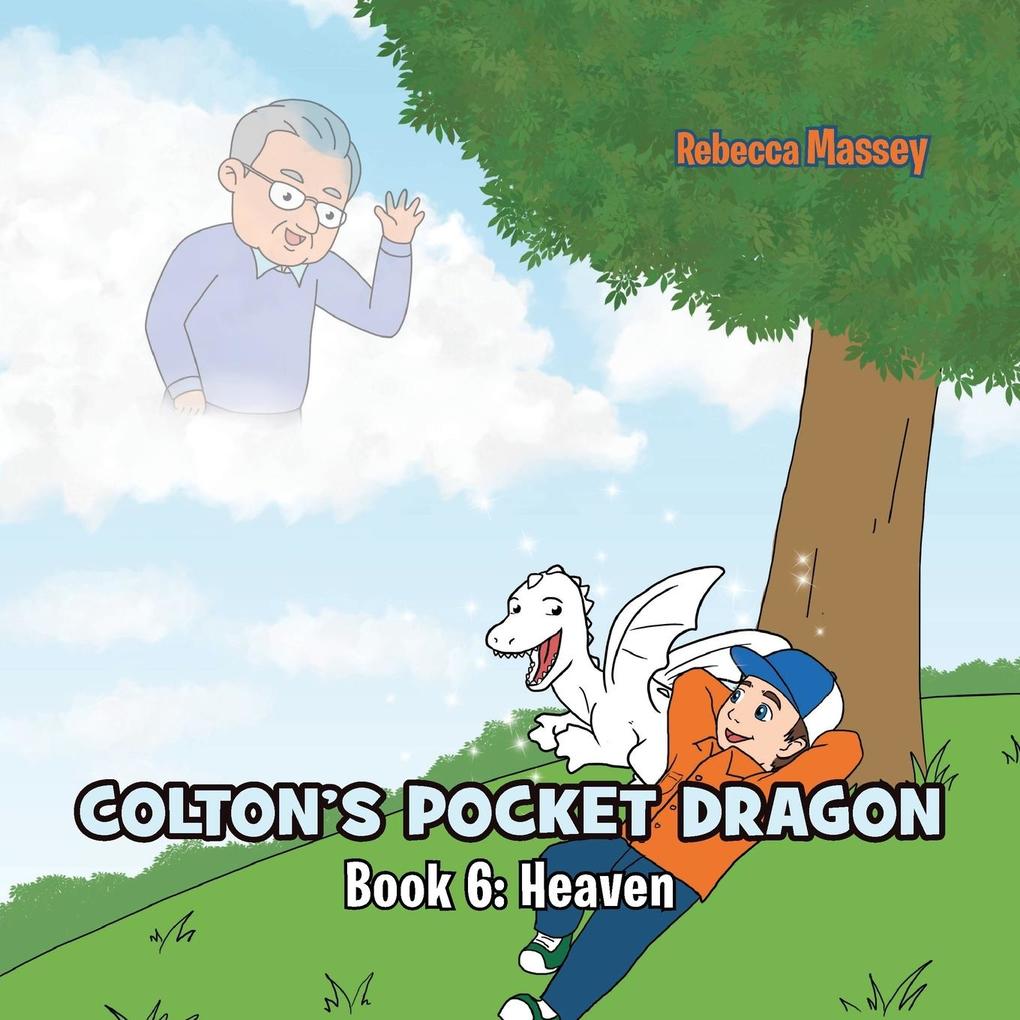 COLTON'S POCKET DRAGON Book 6
