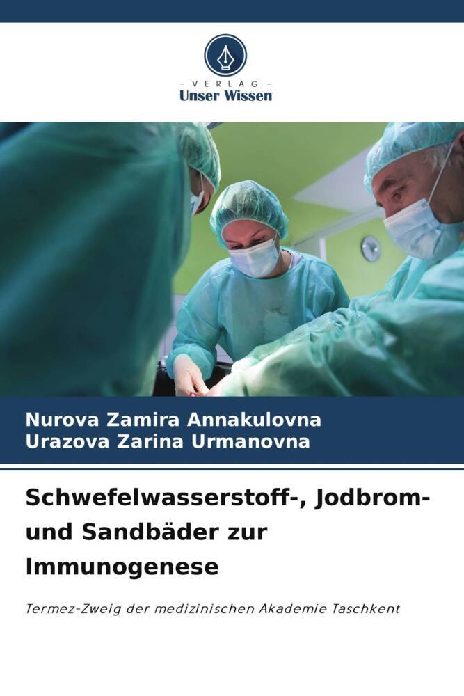 Schwefelwasserstoff- Jodbrom- und Sandbäder zur Immunogenese
