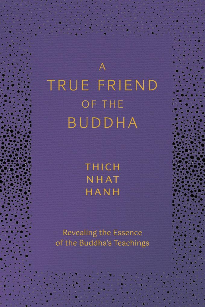 A True Friend of the Buddha