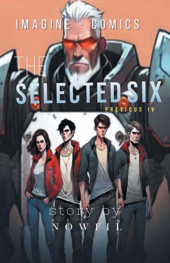The Selected Six Previous 4