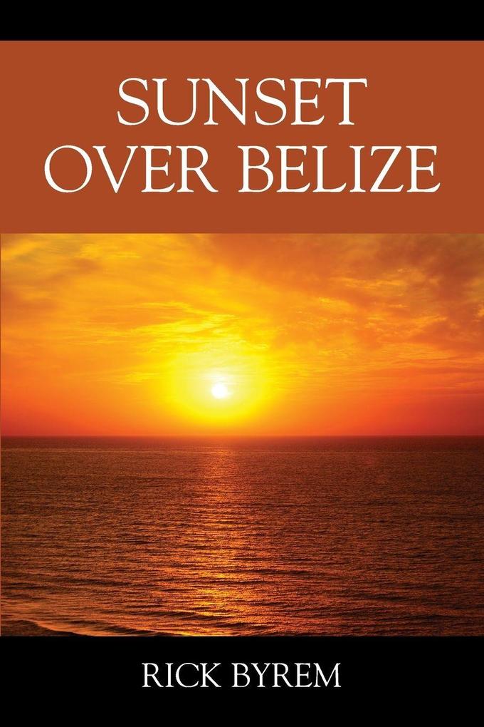 Sunset Over Belize