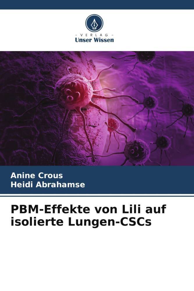 PBM-Effekte von Lili auf isolierte Lungen-CSCs