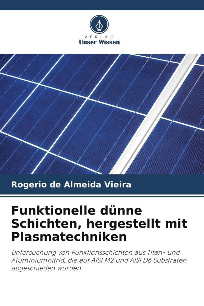 Funktionelle dünne Schichten hergestellt mit Plasmatechniken