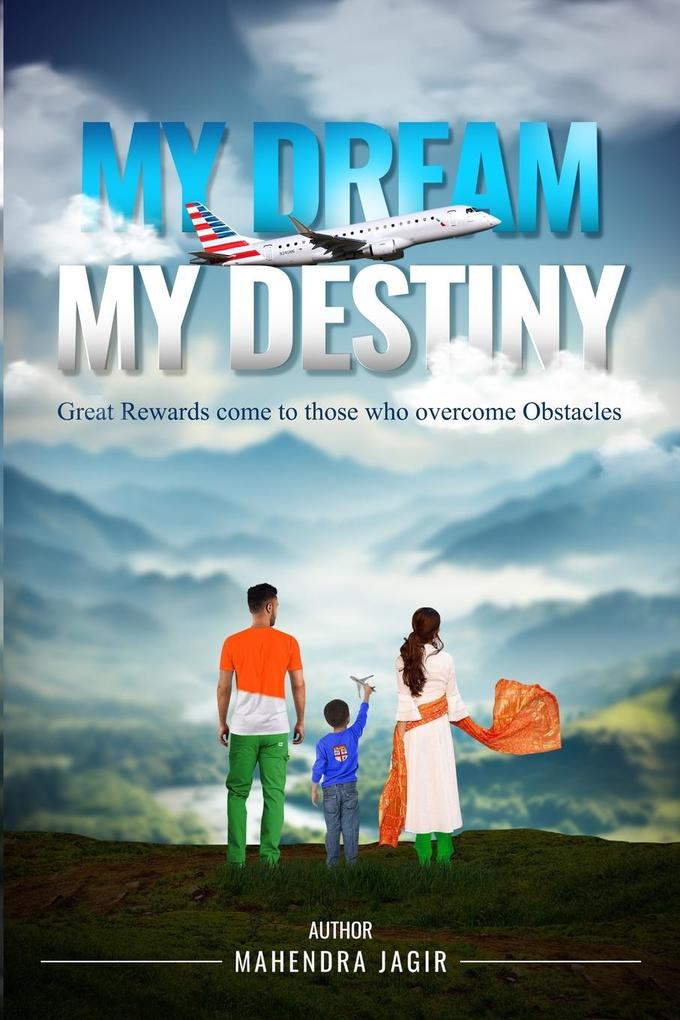 My Dream My Destiny