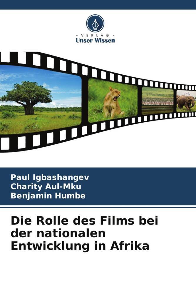 Die Rolle des Films bei der nationalen Entwicklung in Afrika