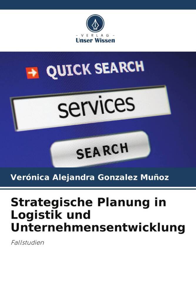 Strategische Planung in Logistik und Unternehmensentwicklung