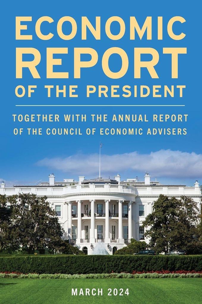 Economic Report of the President March 2024