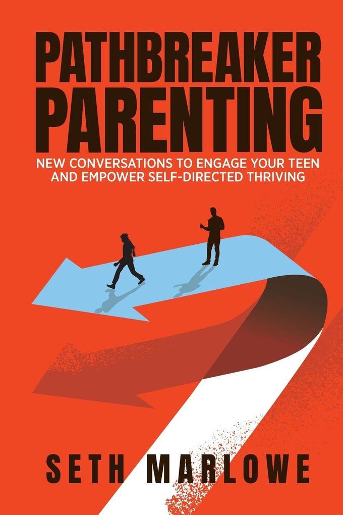 PATHBREAKER PARENTING