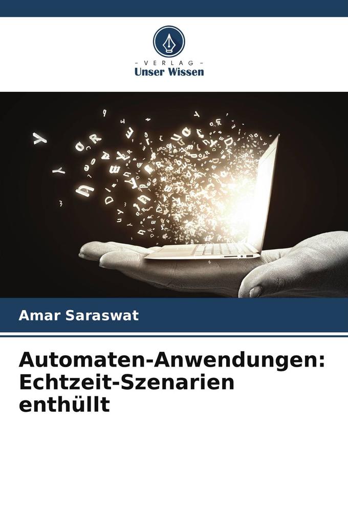 Automaten-Anwendungen: Echtzeit-Szenarien enthüllt