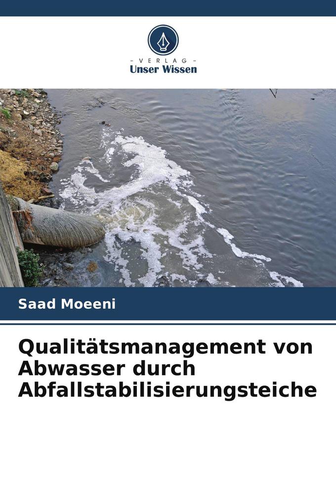 Qualitätsmanagement von Abwasser durch Abfallstabilisierungsteiche