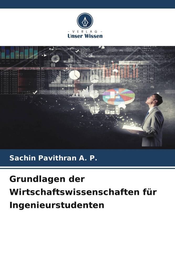 Grundlagen der Wirtschaftswissenschaften für Ingenieurstudenten