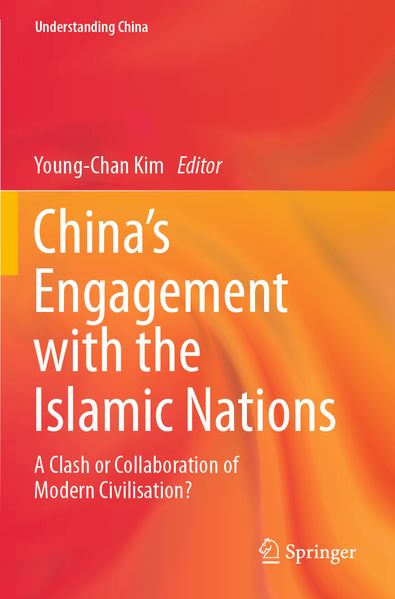 China's Engagement with the Islamic Nations