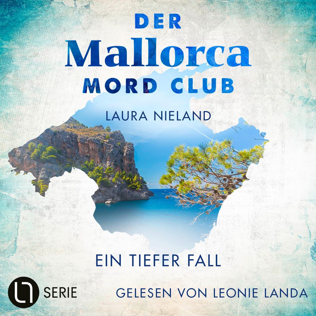 Ein tiefer Fall - Der Mallorca Mord Club Folge 3