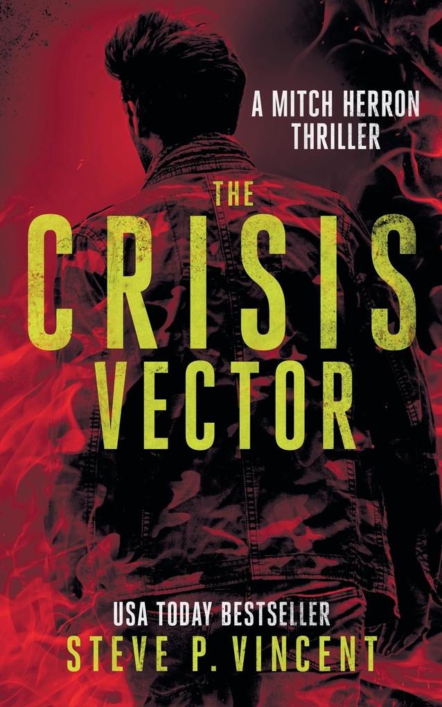 The Crisis Vector