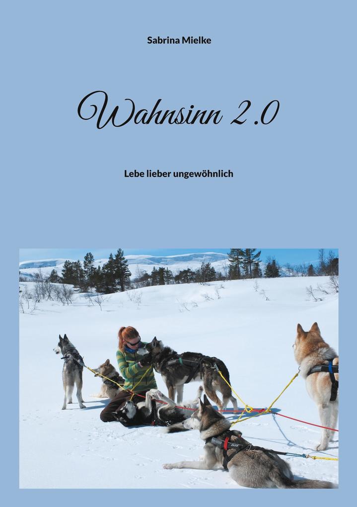 Wahnsinn 2.0