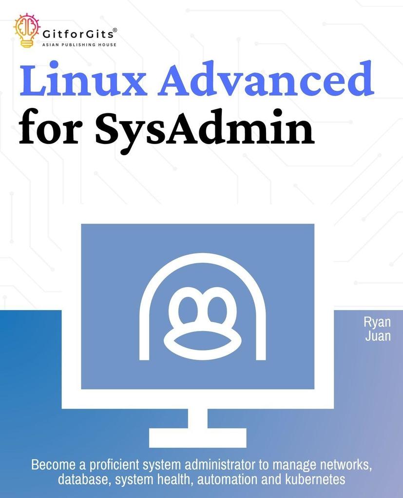 Linux Advanced for SysAdmin