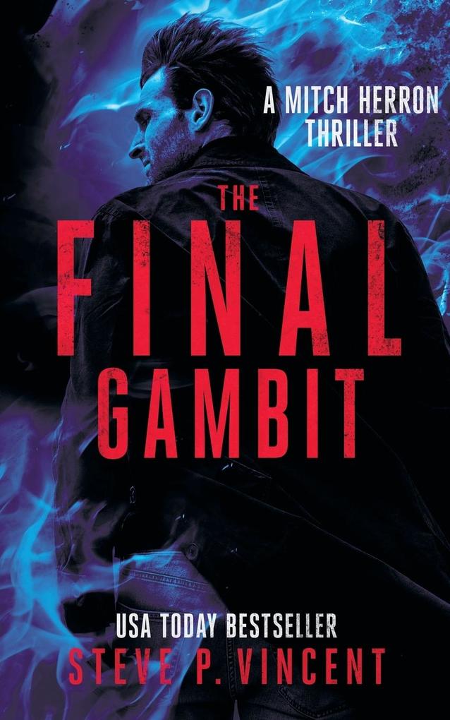 The Final Gambit