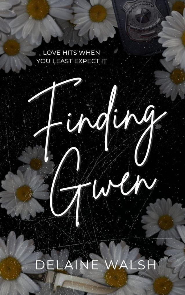 Finding Gwen