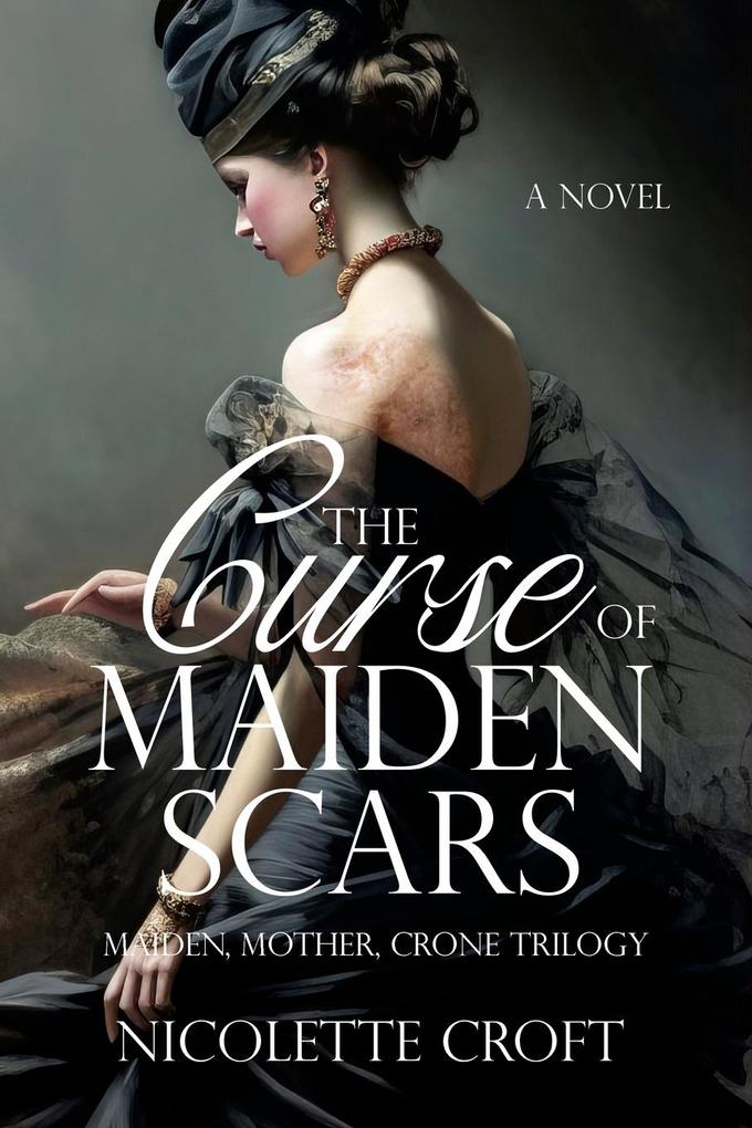 The Curse of Maiden Scars