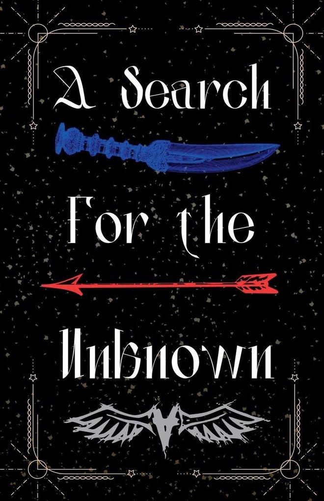 A Search for the Unknown