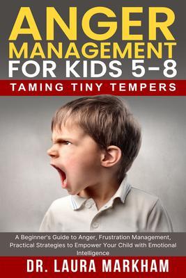 Anger Management for Kids 5-8