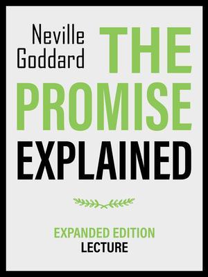 The Promise Explained - Expanded Edition Lecture