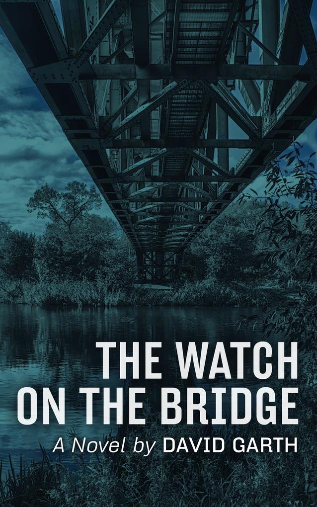 Watch on the Bridge