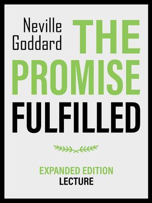 The Promise Fulfilled - Expanded Edition Lecture