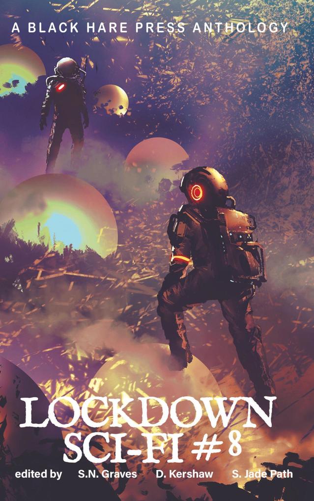 SCI-FI #8: Lockdown Science Fiction Adventures