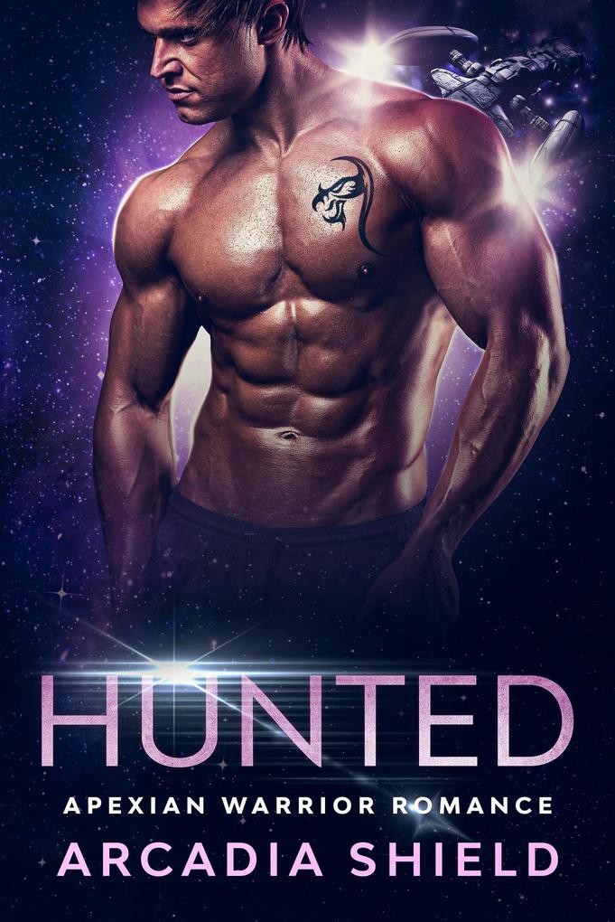 Hunted (Apexian Warrior Sci-Fi Romance #5)