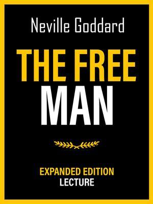 The Free Man - Expanded Edition Lecture