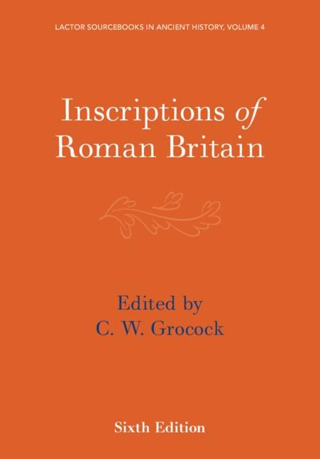 Inscriptions of Roman Britain