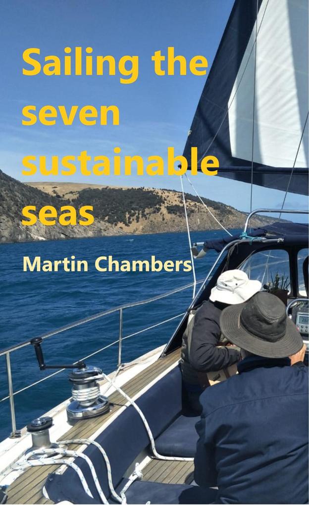 Sailing the Seven Sustainable Seas