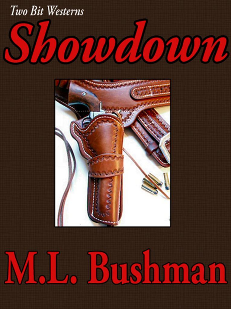 Showdown (Two Bit Westerns-Eli Stone #3)