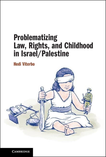 Problematizing Law Rights and Childhood in Israel/Palestine