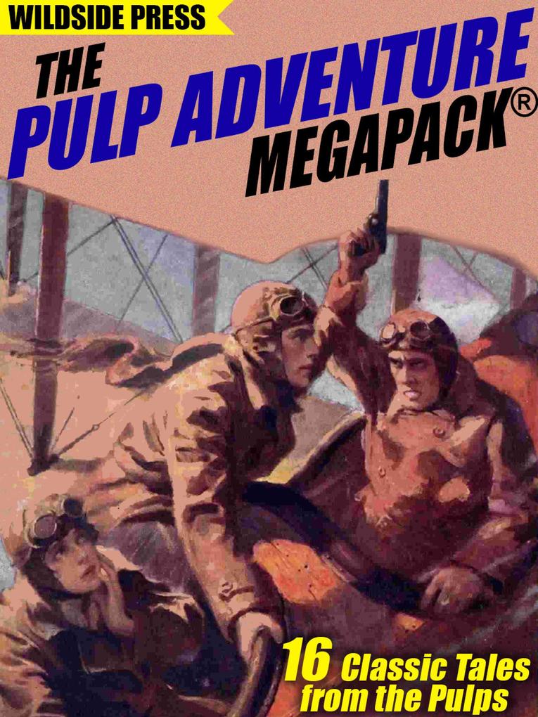 The Pulp Adventure MEGAPACK®