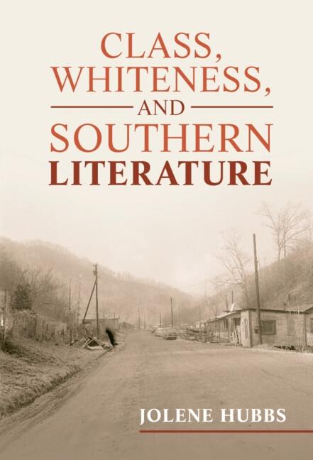 Class Whiteness and Southern Literature