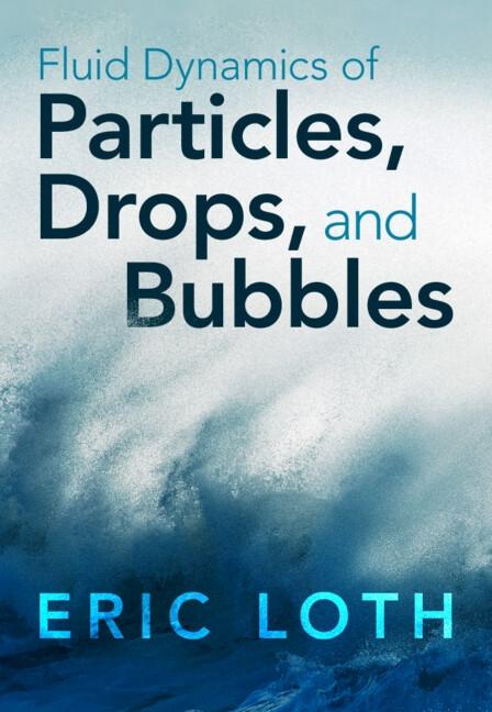 Fluid Dynamics of Particles Drops and Bubbles
