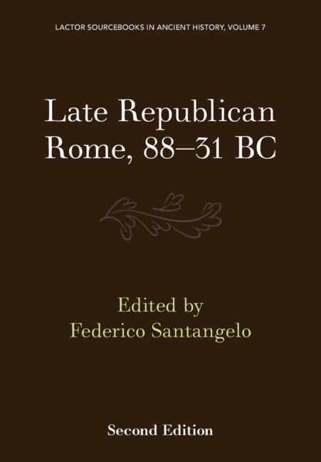 Late Republican Rome 88-31 BC